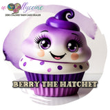 Berry The Hatchet, Cup-cakes 🧁