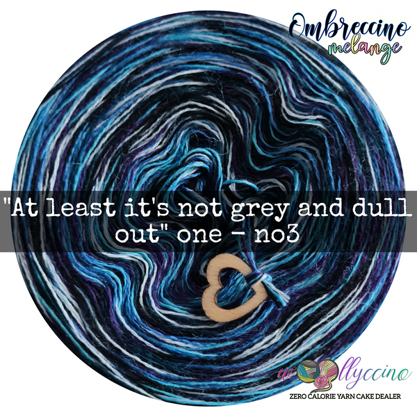 "At least it's not grey and dull out" one - no3