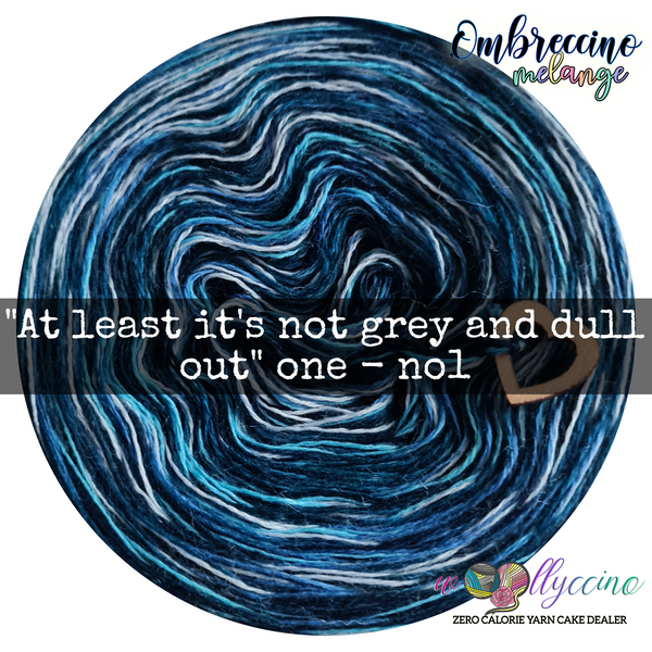 "At least it's not grey and dull out" one - no1
